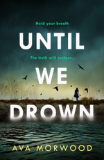 Until We Drown