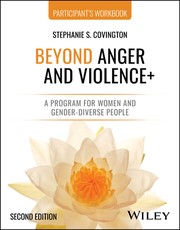 Beyond Anger and Violence
