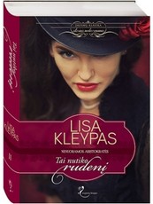 Tai nutiko rudenį. Nenuoramos aristokratės. 2 knyga