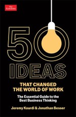 50 Ideas that Changed the World of Work