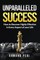 Unparalleled Success