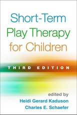 Short-Term Play Therapy for Children, Third Edition
