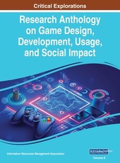 Research Anthology on Game Design, Development, Usage, and Social Impact, VOL 2