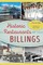 Historic Restaurants of Billings