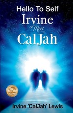 Hello To Self Irvine Meet CalJah