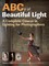ABCs of Beautiful Light