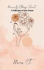 Naively Young Heart A Collection of Love Poems