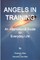 Angels in Training