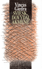 Sviesk, Dovydai, akmenį!