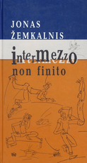 Intermezzo non finito