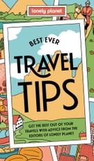 Lonely Planet's Best Ever Travel Tips