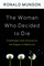 The Woman Who Decided to Die