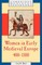 Women in Early Medieval Europe, 400-1100