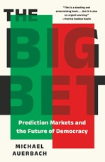 The Big Bet