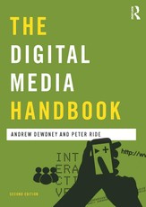 Dewdney, A: Digital Media Handbook