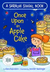 Once Upon an Apple Cake: A Rosh Hashanah Story