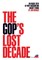 The GOP's Lost Decade