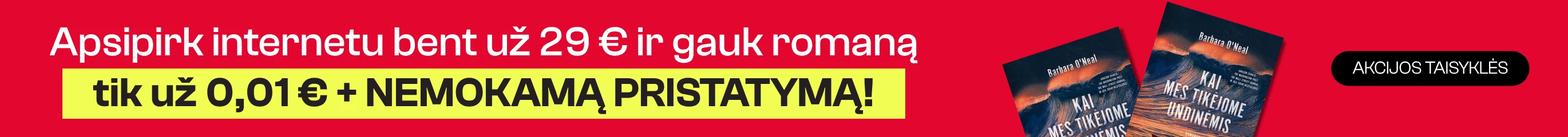 Perkantiems bent už 29 € meilės romanas „Kai mes tikėjome undinėmis“ tik už 0,01 €!