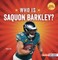 Who Is Saquon Barkley?