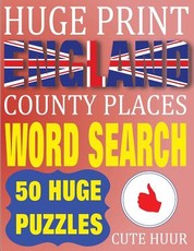 Huge Print England County Places Word Search