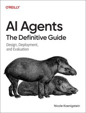 AI Agents - The Definitive Guide
