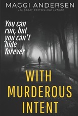 With Murderous Intent