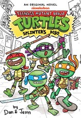 Splinter's Dojo (Teenage Mutant Ninja Turtles Illustrated Novel #1)