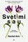 Svetimi sau. Neramūs protai ir patirtys, kurie padaro mus tuo, kas esame