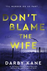 Don't Blame the Wife