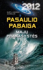 Pasaulio pabaiga. Majų pranašystės