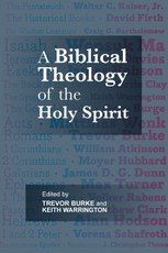 Biblical Theology of the Holy Spirit