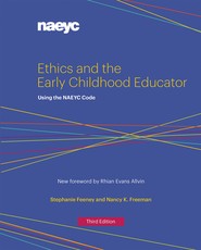 Ethics and the Early Childhood Educator