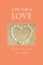 A Little Book of Love