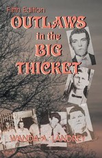 Outlaws in the Big Thicket