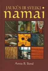 Jaukūs ir sveiki namai