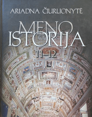 Meno istorija. Vadovėlis 11–12 kl.