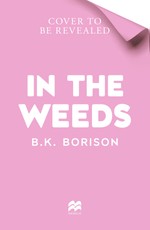 In the Weeds. Special Deluxe Edition