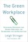 The Green Workplace