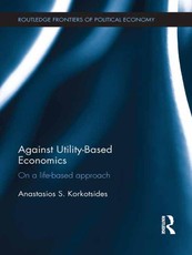 Korkotsides, A: Against Utility-Based Economics