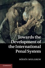 Towards the Development of the International Penal System