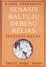 Senasis baltųjų debesų kelias (III)