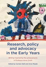 Research, Policy and Advocacy in the Early Years