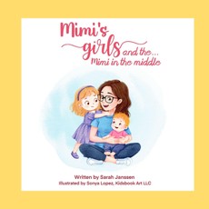 Mimi's girls and the...Mimi in the middle