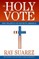 The Holy Vote