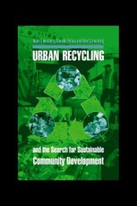 Urban Recycling and the Search for Sustainable Community Development