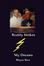 Reality Strikes My Dreams
