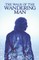 The Walk of the Wandering Man