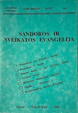 Sandoros ir sveikatos evangelija