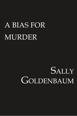 A Bias for Murder