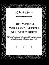 The Complete Works of Robert Burns